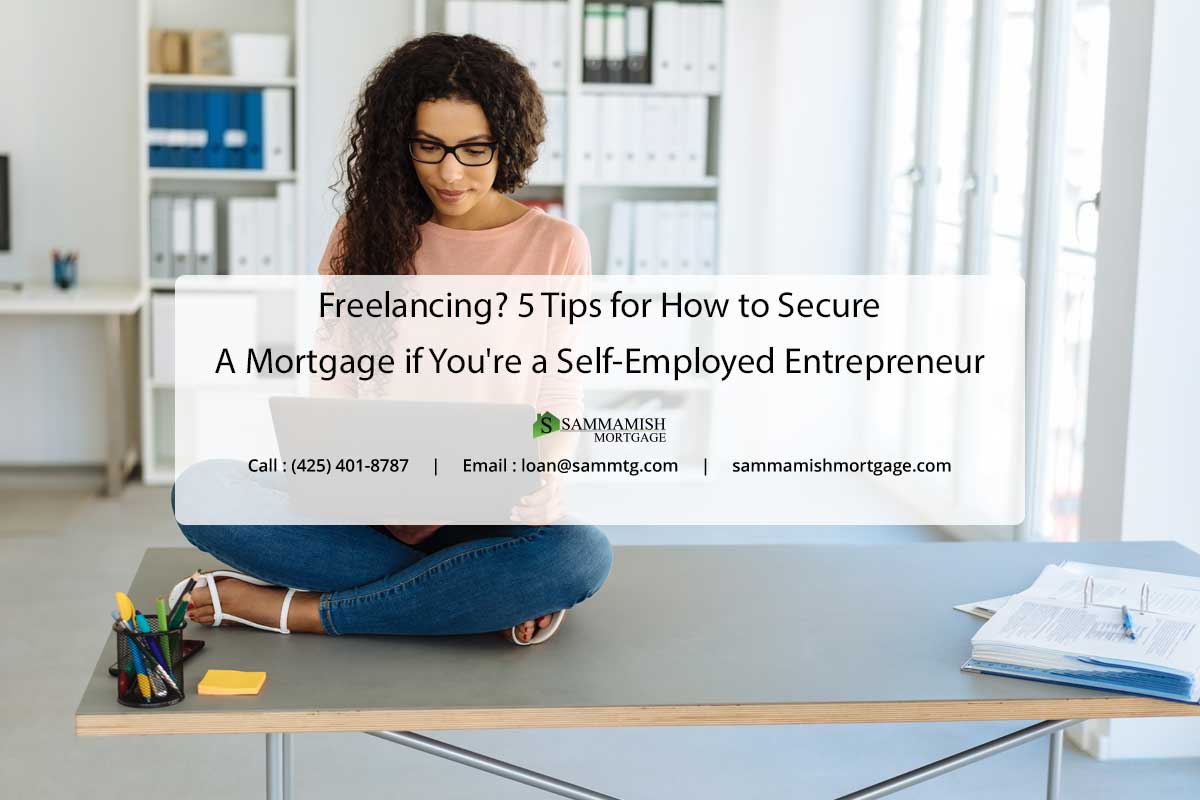 5 Tips On How To Secure A Mortgage If Youre Self Employed 9280