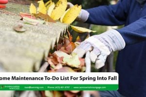 Home Maintenance To-Do List For Spring Into Fall