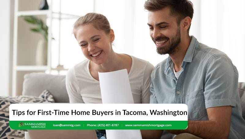 Tips for the First-Time Home Buyers in Tacoma, WA For 2023