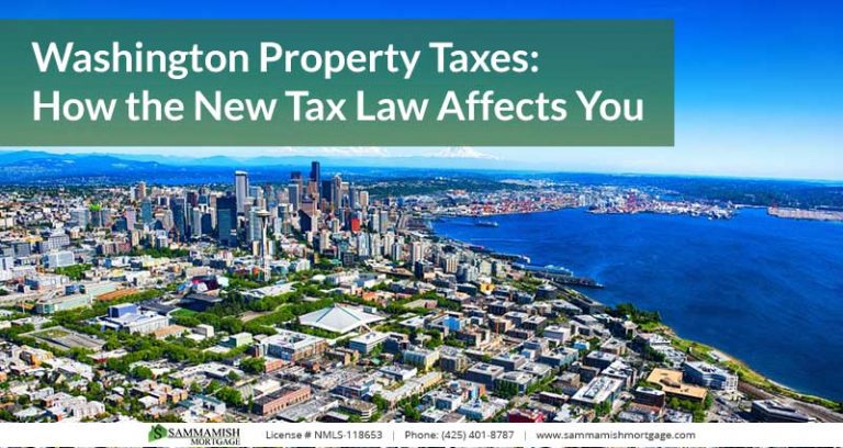 washington-property-taxes-how-the-new-tax-law-affects-you