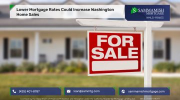 Lower Mortgage Rates Could Increase Washington Home Sales in 2025