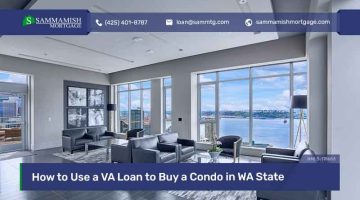 How to Use a VA Loan to Buy a Condo in WA State