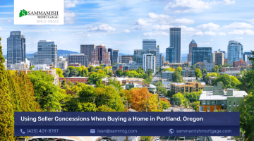 Using Seller Concessions When Buying a Home in Portland, Oregon