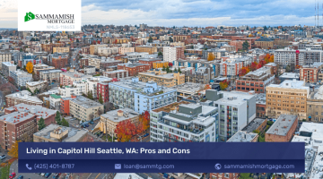 Living in Capitol Hill Seattle, WA: Pros and Cons