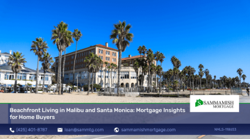 Beachfront Living in Malibu and Santa Monica: Mortgage Insights for Home Buyers