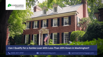 Can I Qualify for a Jumbo Loan With Less Than 20% Down in Washington?